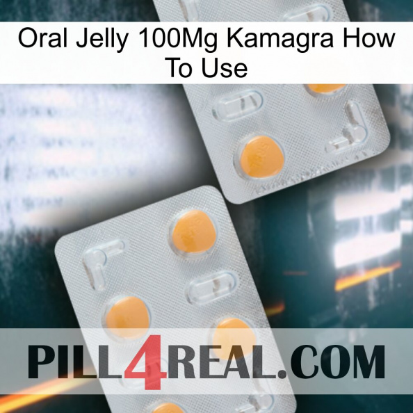 Oral Jelly 100Mg Kamagra How To Use 25.jpg